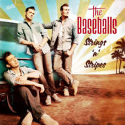 Baseballs ‎– Strings 'N' Stripes