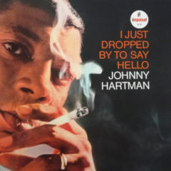 Johnny Hartman ‎– I Just Dropped By To Say Hello ( 180g )