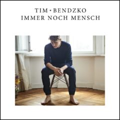 Tim Bendzko ‎– Immer Noch Mensch