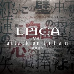 Epica ‎– Epica vs Attack On Titan Songs