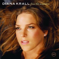 Diana Krall ‎– From This Moment On