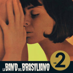 La Band Del Brasiliano ‎– Vol. 2