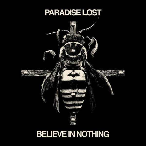 Paradise Lost ‎– Believe In Nothing