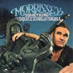 Morrissey ‎– Something Is Squeezing My Skull ( 7" )
