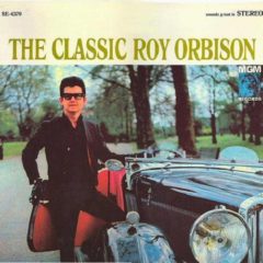 Roy Orbison ‎– The Classic Roy Orbison