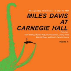 Miles Davis ‎– At Carnegie Hall Vol. 1