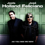 Jools Holland, José Feliciano ‎– As You See Me Now