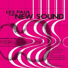 Les Paul ‎– New Sound ( 180g )