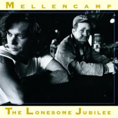 John Cougar Mellencamp ‎– Lonesome Jubilee ( 180g )