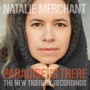 Natalie Merchant ‎– Paradise Is There ( 2 LP, 180g )