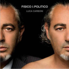 Luca Carboni ‎– Fisico & Politico