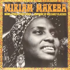 Miriam Makeba ‎– Mama Africa: Phata Phata... And More Of Her Early Classics