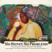 Notorious B.I.G. Feat. Puff Daddy & Mase ‎– Mo Money, Mo Problems ( Color Vinyl )