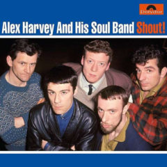 Alex Harvey And His Soul Band ‎– Shout