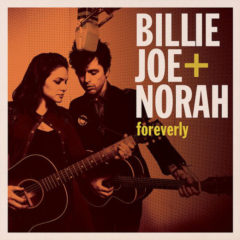 Billie Joe + Norah ‎– Foreverly