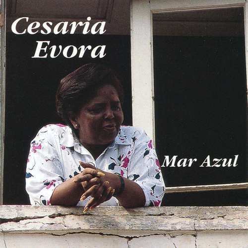Cesaria Evora ‎– Mar Azul