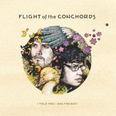 Flight Of The Conchords ‎– I Told You I Was Freaky