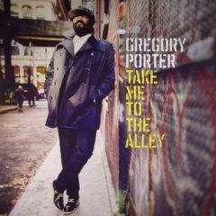 Gregory Porter ‎– Take Me To The Alley
