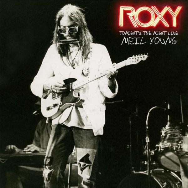 Neil Young - Roxy (Tonight's The Night Live)