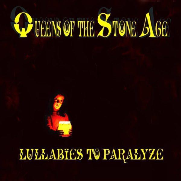 Queens Of The Stone Age ‎– Lullabies To Paralyze