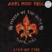 Axel Rudi Pell ‎– Live On Fire (Circle Of The Oath Tour 2012)