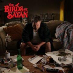 The Birds of Satan - Birds of Satan  180 Gram