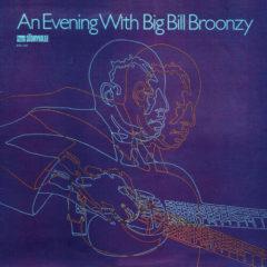 Big Bill Broonzy - Evening with Big Bill Broonzy