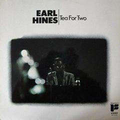 Earl Hines Fatha - Tea for Two (W/ Sweet Lorraine)