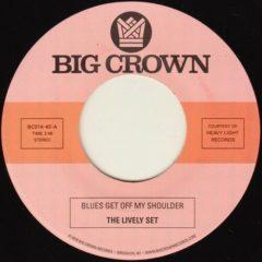 Lively Set / Three D - Blues Get Off My Shoulder / I'm Begging You [New 7 Vinyl