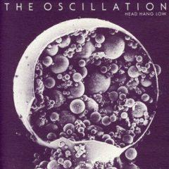 Oscillation - Head Hang Low (7 inch Vinyl)