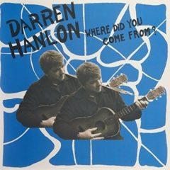 Darren Hanlon - Where Did You Come from