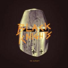 Black Knights, The Black Knights - The Almighty  Explicit, Gatefold L