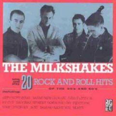 The Milkshakes, Thee - 20 Rock & Roll Hits of the 50's & 60's