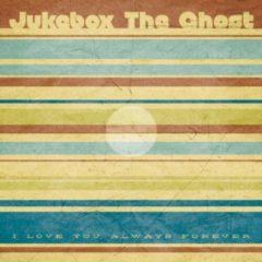 Jukebox the Ghost - I Love You Always Forever (7 inch Vinyl)