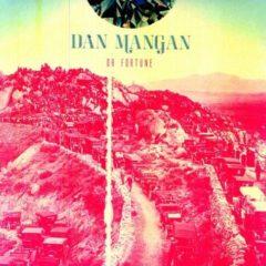 Dan Mangan - Oh Fortune