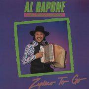 Al Rapone & Zydeco Expressmen - Zydeco to Go