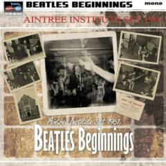 Various Artists - Beatles Beginnings: Aintree Inst. Set 1961 / Various [New Viny