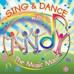 Andy the Music Man - Sing & Dance with Andy [New CD]