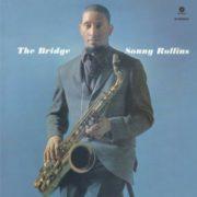 Sonny Rollins - Bridge  Bonus Track, 180 Gram