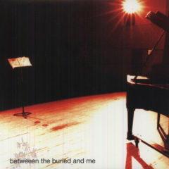 Between the Buried a - Between the Buried & Me