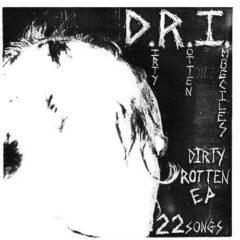 D.R.I. - Dirty Rotten (7 inch Vinyl)