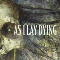 As I Lay Dying - An Ocean Between Us  Colored Vinyl