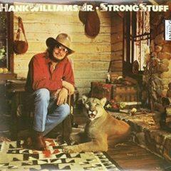 Williams Jr, Hank, Hank Williams Jr. - Strong Stuff