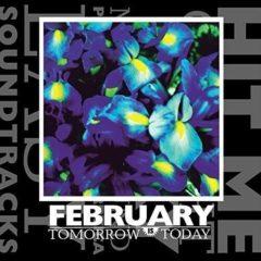 The February - Tomorrow Is Today  Blue, Purple