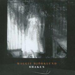 Maggie Bjorklund - Shaken