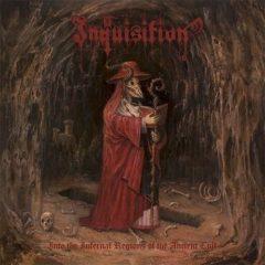 Inquisition - Into the Infernal Regions of the Ancient Cult