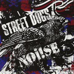 Street Dogs & Noise - Split  10