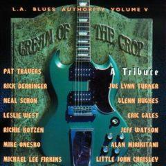 Various Artists, L.A - La Blues Authority 5: Cream of the Crop / Various [New Vi