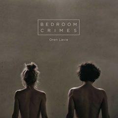 Oren Lavie - Bedroom Crimes