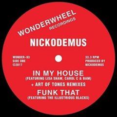 Nickodemus - In My House